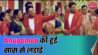 Anupamaa teaches a lesson to mother-in-law