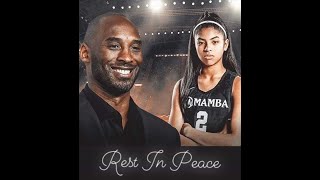 RIP KOBE Bryant AND HIS DAUGHTER