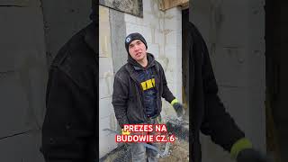 PREZES NA BUDOWIE CZ. 6 #bricklayer #śmieszne #praca #funnyvideo #humor #funny #kierownik #duet