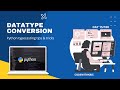 Python: Type Conversion [Easily Explained] | CodeWithKris | Day 15