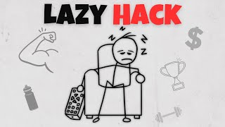 Lazy? This 2-Minute Trick Hacks Productivity ('Easy Mode')