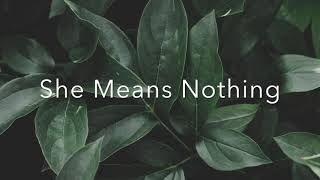 Anna Danielyan - She Means Nothing (ORIGINAL SONG)