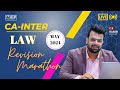 CA Inter LAW Revision Marathon | May 2024 | New Syllabus | CA Harsh Gupta