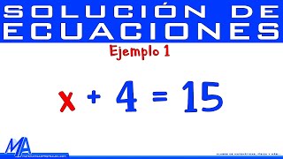 Solución de ecuaciones de primer grado - lineales | Ejemplo 1
