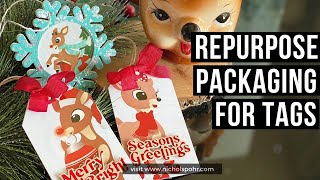 Repurpose Packaging For Tags