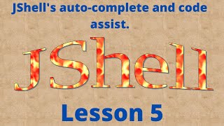 Lesson 5 JShell's auto complete and code assist #java #programming #programação #jshell