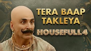 Housefull 4 | Tera Baap Takleya | Akshay|Riteish|Bobby|Kriti S|Pooja|Kriti K|Farhad| Oct 25