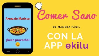 RECETAS FÁCILES con la APP ekilu | para Android \u0026 iOS