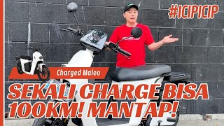 CHARGED MALEO MOTOR LISTRIK MUNGIL