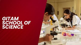 GITAM School of Science : A Great Place for Curious Minds!