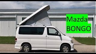 Mazda Bongo Camper Van Auto-Free Top tour and review