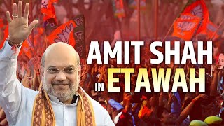 LIVE: HM Amit Shah Addresses Public Meeting in Etawah | Lok Sabha Election | अमित शाह | उत्तर प्रदेश