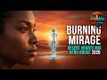 Burning Mirage