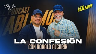 Ronald Algarín - Hablemos: El Podcast de Toby Jr.