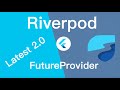 Riverpod FutureProvider