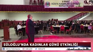 SÜLOĞLU'NDA KADINLAR GÜNÜ ETKİNLİĞİ