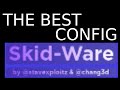 THE BEST CONFIG - Skid-Ware