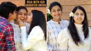Roja Daughter Anshu Malika Celebrating Mothers Day With Her Mother Roja | | Daily Culture