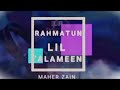 Karaoke Maher Zain (RAHMATUN LIL'ALAMEEN)