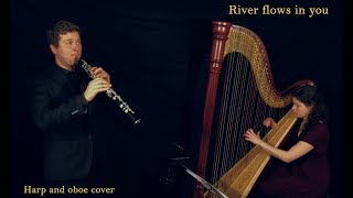 River flows in you - Yiruma  - harp and oboe cover