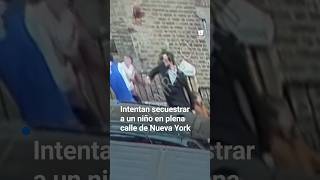 El presunto intento de secuestro a un niño en Nueva York