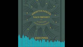 John Piper - Adventi áhítat 20. nap - Azért jött, hogy az ördög munkáit lerontsa