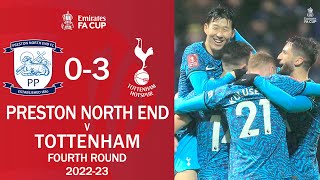 Preston North End 0-3 Tottenham | All Goals & Extended Highlights | Emirates FA Cup 2022/23