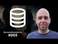 Scaling Databases with Glauber Costa | 005