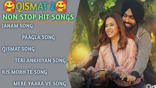 Qismat 2 Movie All Songs 2021 | Qismat 2 audio jukebox | Qismat 2 All Songs | Qismat Songs