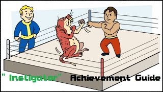 Fallout 4: "Instigator" Achievement Guide