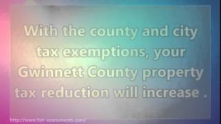 Gwinnett County Property Tax Reduction & Tax Exemptions 404-618-0355