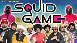 Squid Game | ToneFrance \u0026 Friends