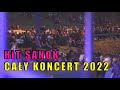 HiT SANOK - Cały koncert 2022