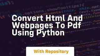 Convert html and webpages to pdf using python