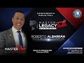 Master Legacy Talk Global con Roberto Albarran