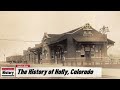 The History of Holly,  ( Prowers County ) Colorado