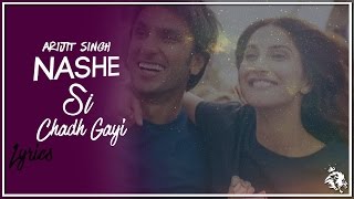 Nashe Si Chadh Gayi | Lyrics | Arijit Singh | Latest Bollywood Song 2016 | Syco TM