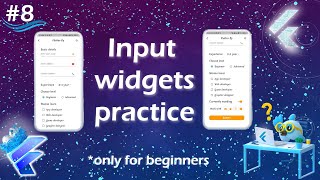Input widgets practice flutter | Some input widgets