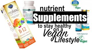 Supplements to Consider on a Plant-Based/Vegan Diet