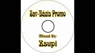 Sav-Bázis Promo - Mixed By: Zsupi (2006)