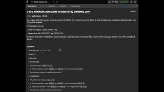 Leetcode 3495. Minimum Operations to Make Array Elements Zero | Explanation
