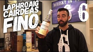 Laphroaig Cairdeas Fino. Whisky in the 6 #323