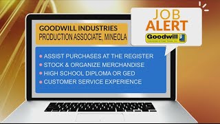 JOB ALERT: Goodwill Industries of ETX in Mineola is searching for a Production Associate