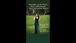 Alexandra van der Hulst's Undergraduate Vocal Performance Recital