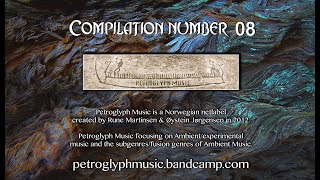 Petroglyph Music. Ambient Compilation n 08