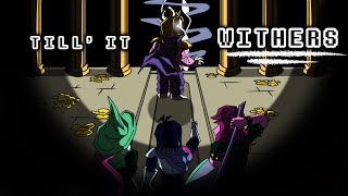 TILL' IT WITHERS (vs. Asgore) | Deltarune Chapter 5 UST