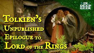Tolkien's unpublished Epilogue to The Lord of the Rings