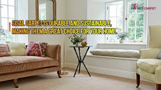 Sisal Carpet | Top Reasons Why You Should Buy Sisal Carpet for Your Home