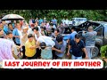 Last journey of my mother