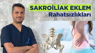 Sakroiliak Eklem Rahatsızlığı Nedir? Tedavi yöntemleri nelerdir? | Zafer Aksungur